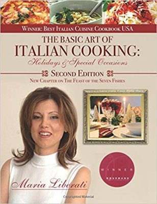 The Basic Art of Italian Cooking: Holidays & Special Occasions 2nd edition