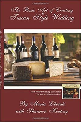 The Basic Art of Creating a Tuscan Style Wedding book cover