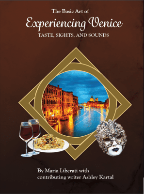 The Basic Art of Experiencing Venice